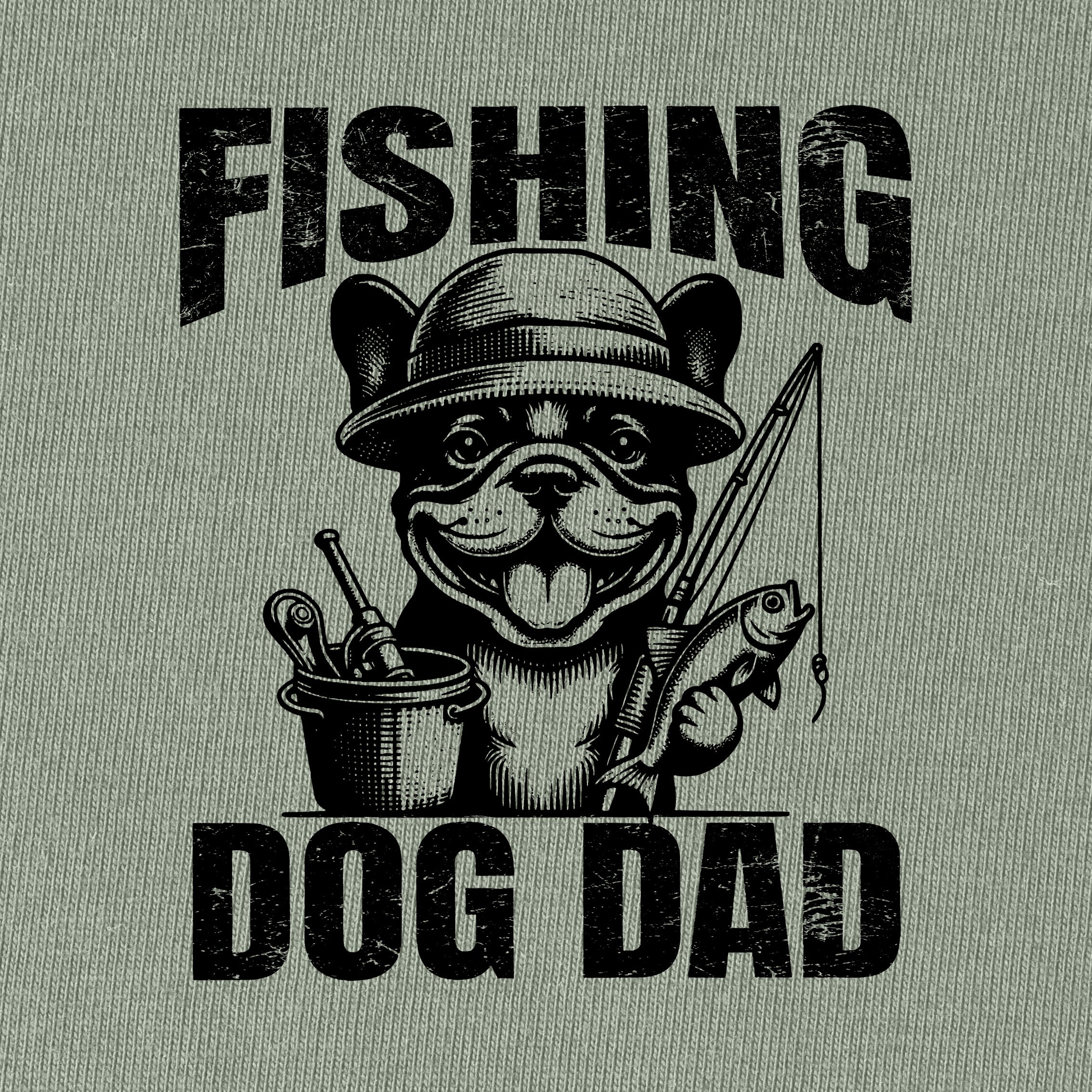 Fishing Bulldog Dog Dad T-Shirt