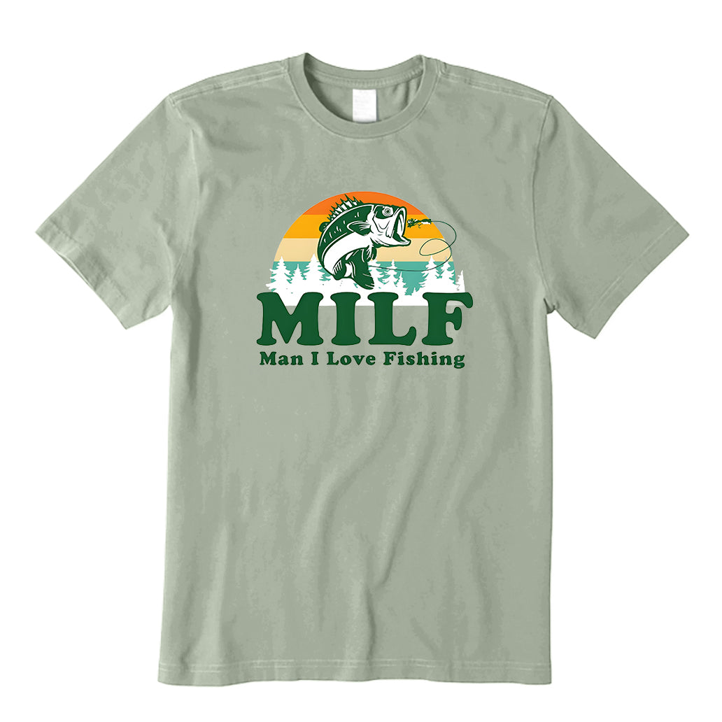 MILF Man I Love Fishing T-Shirt