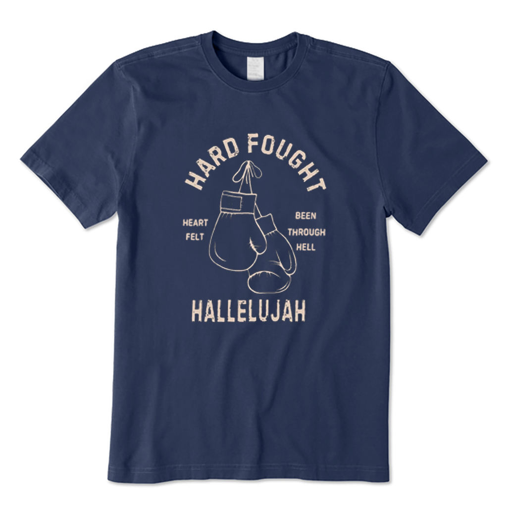 Hard Fought T-Shirt
