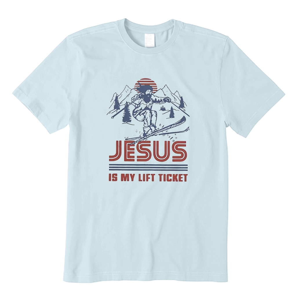 Jesus Is My Lift Ticket T-shirt