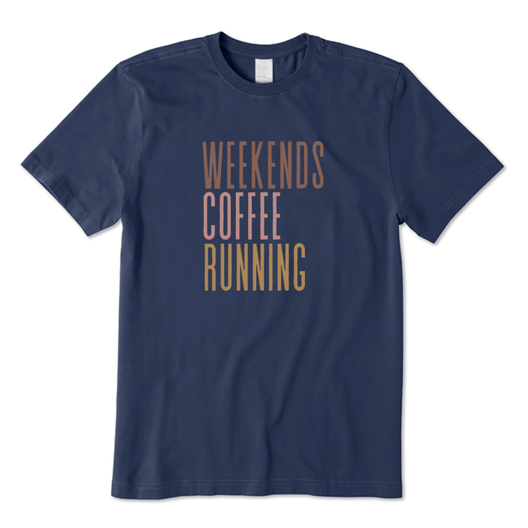 Weekends Coffee Running T-shirt