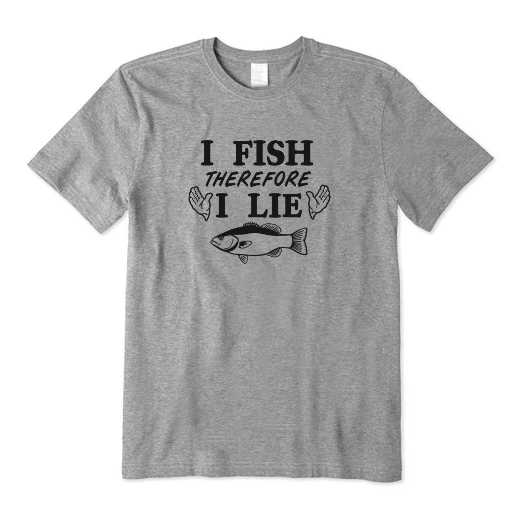 I Fish Therefore I Lie T-Shirt