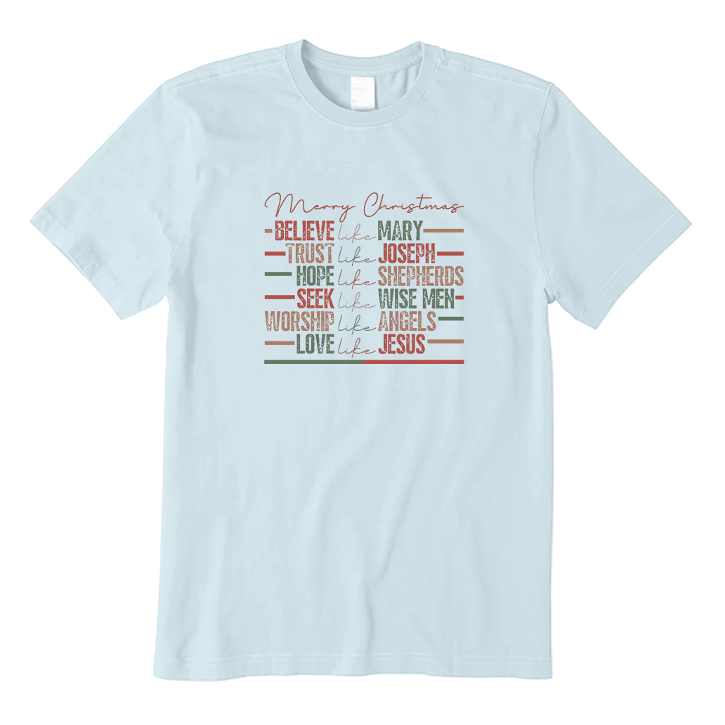 Believe like Mary T-Shirt