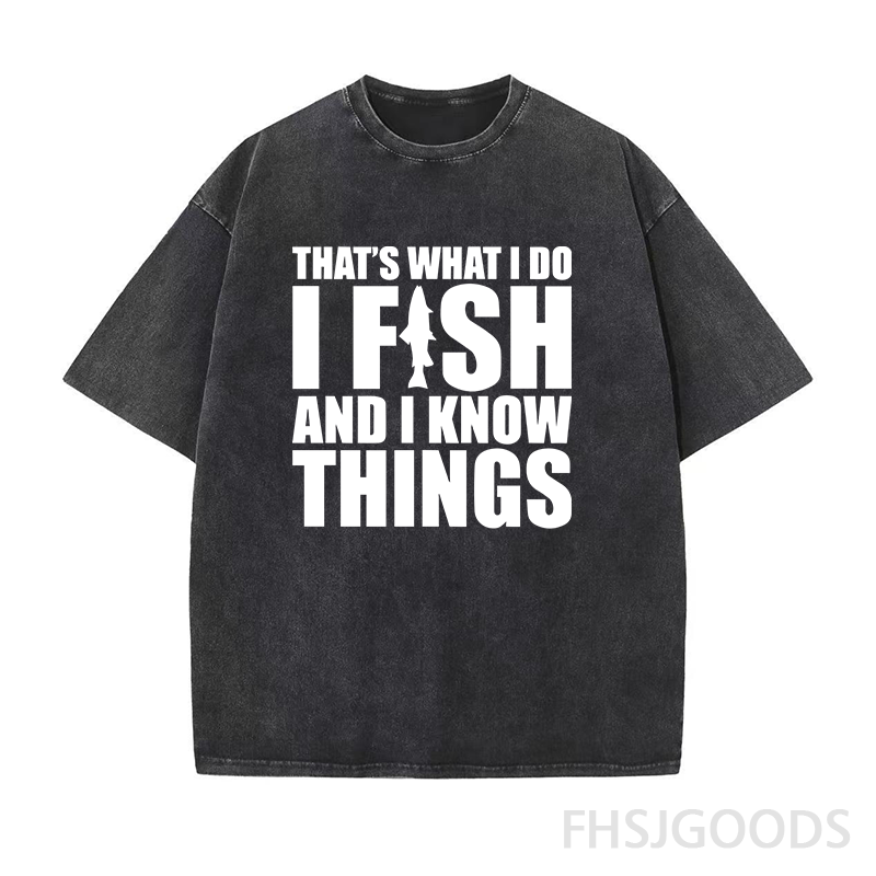 I Fish and I Know Things Unisex Distressed T-Shirt
