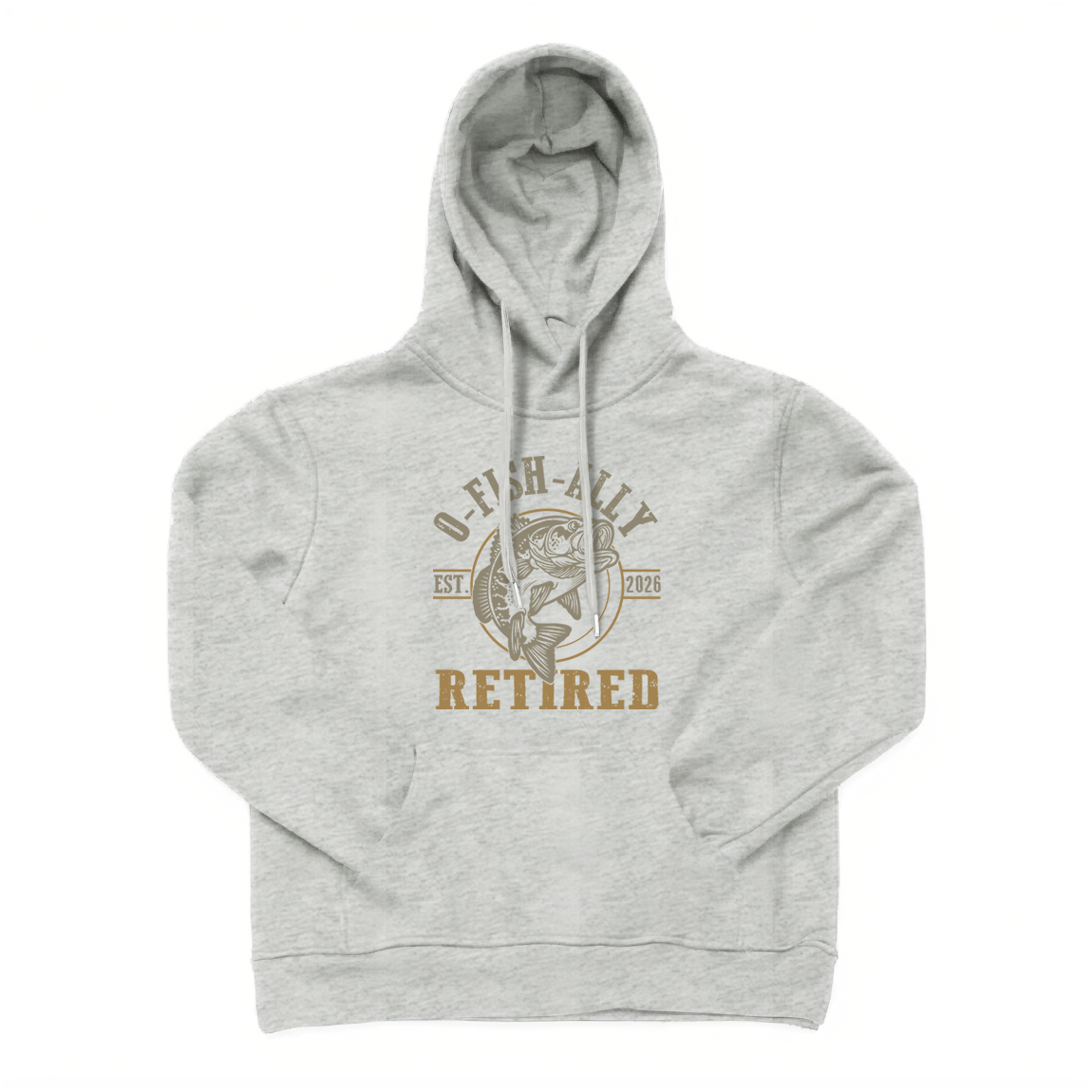 O Fish Ally Retired Est 2026 Fishing Hoodie