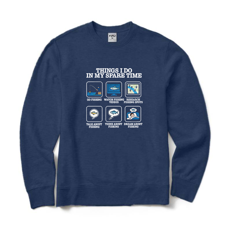 Things I Do in My Spare Time Funny Fishing Lover Crewneck Sweatshirt