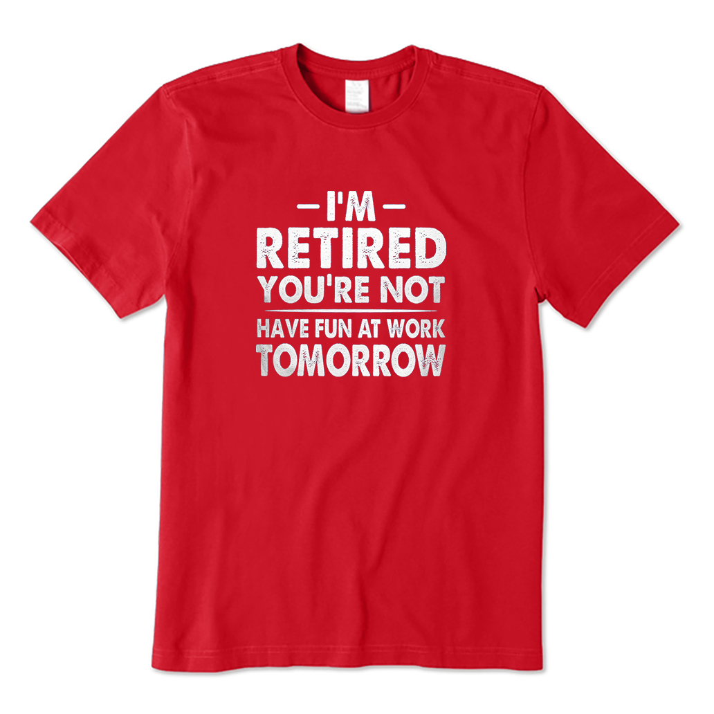 Funny Retirement T-Shirt