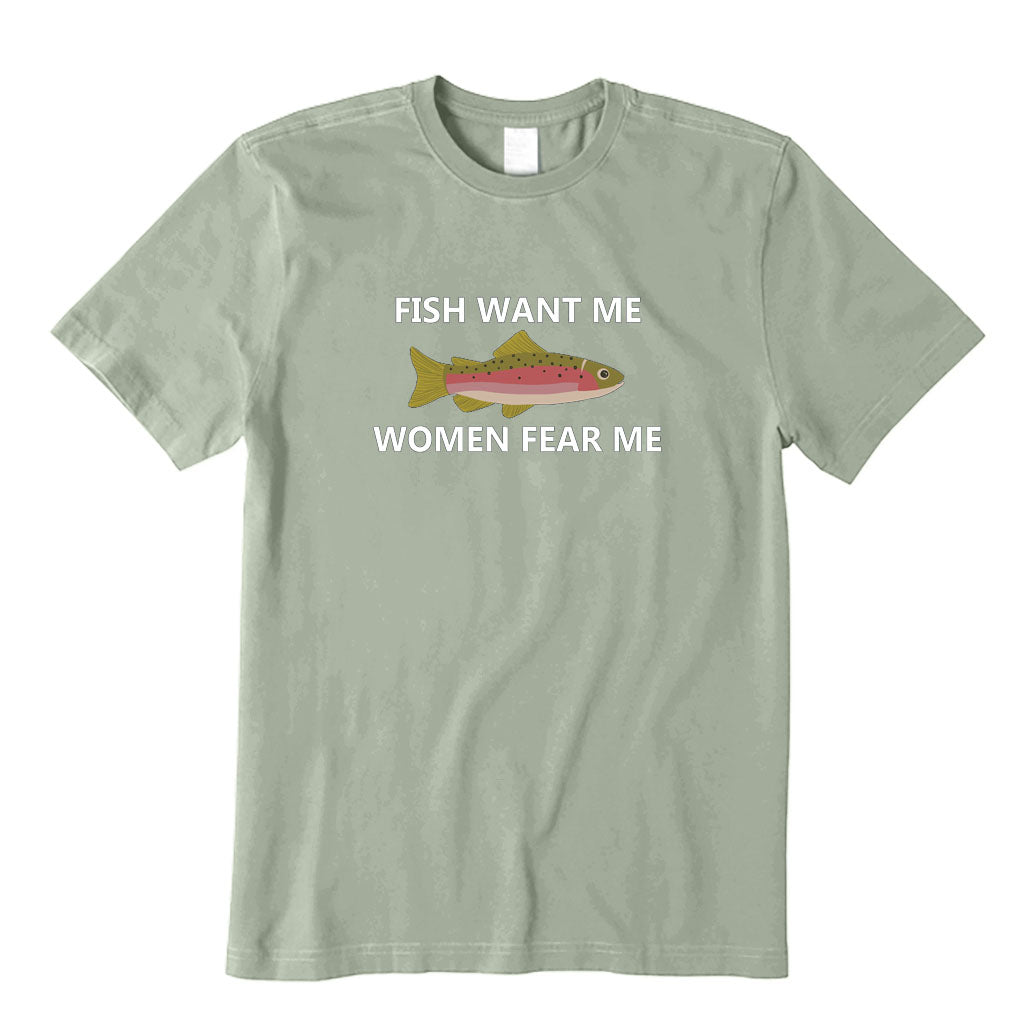Fish Want Me Women Fear Me T-Shirt