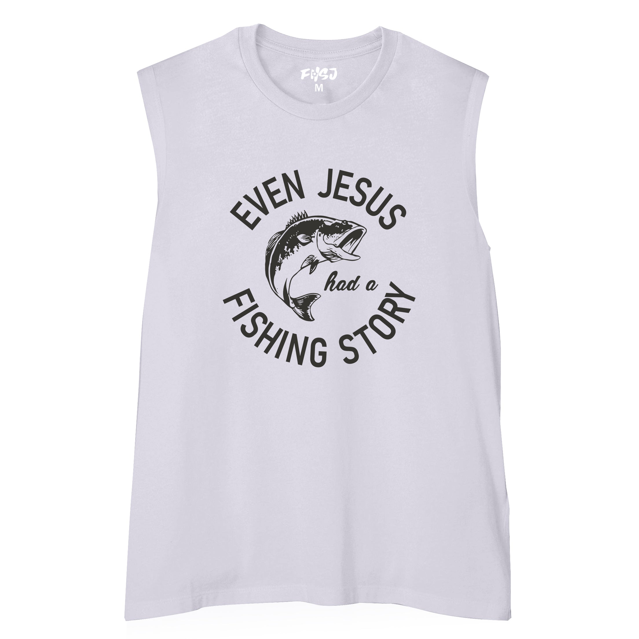 Women Even Jesus Had A Fishing Story Tank Top