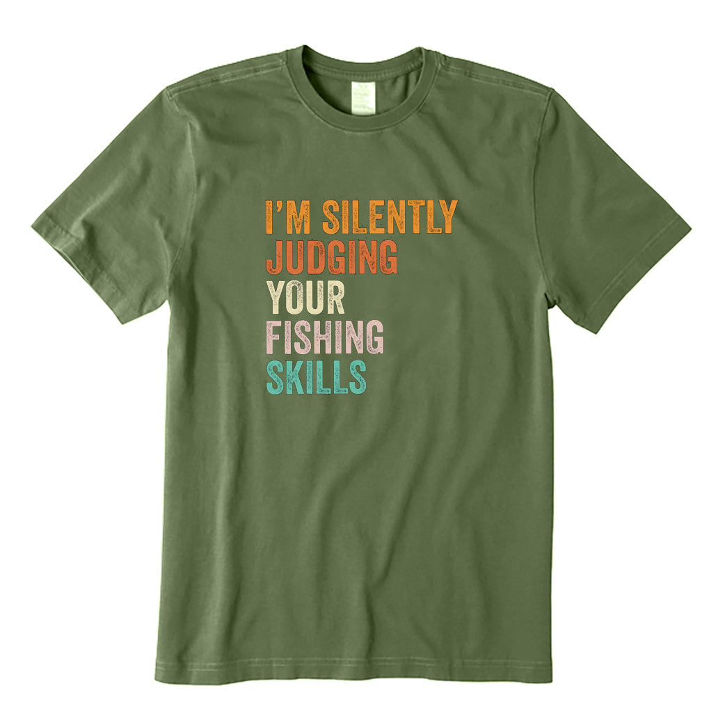 I'm Silently Judging Your Fishing Skills T-Shirt
