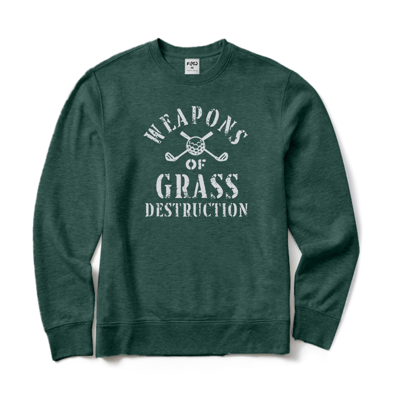 Weapons of Grass Destruction Golf Sweatshirt