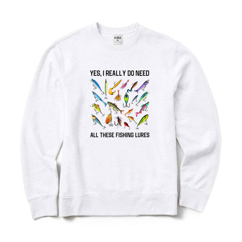 Yes I Really Do Need All These Fishing Lures Crewneck Sweatshirt