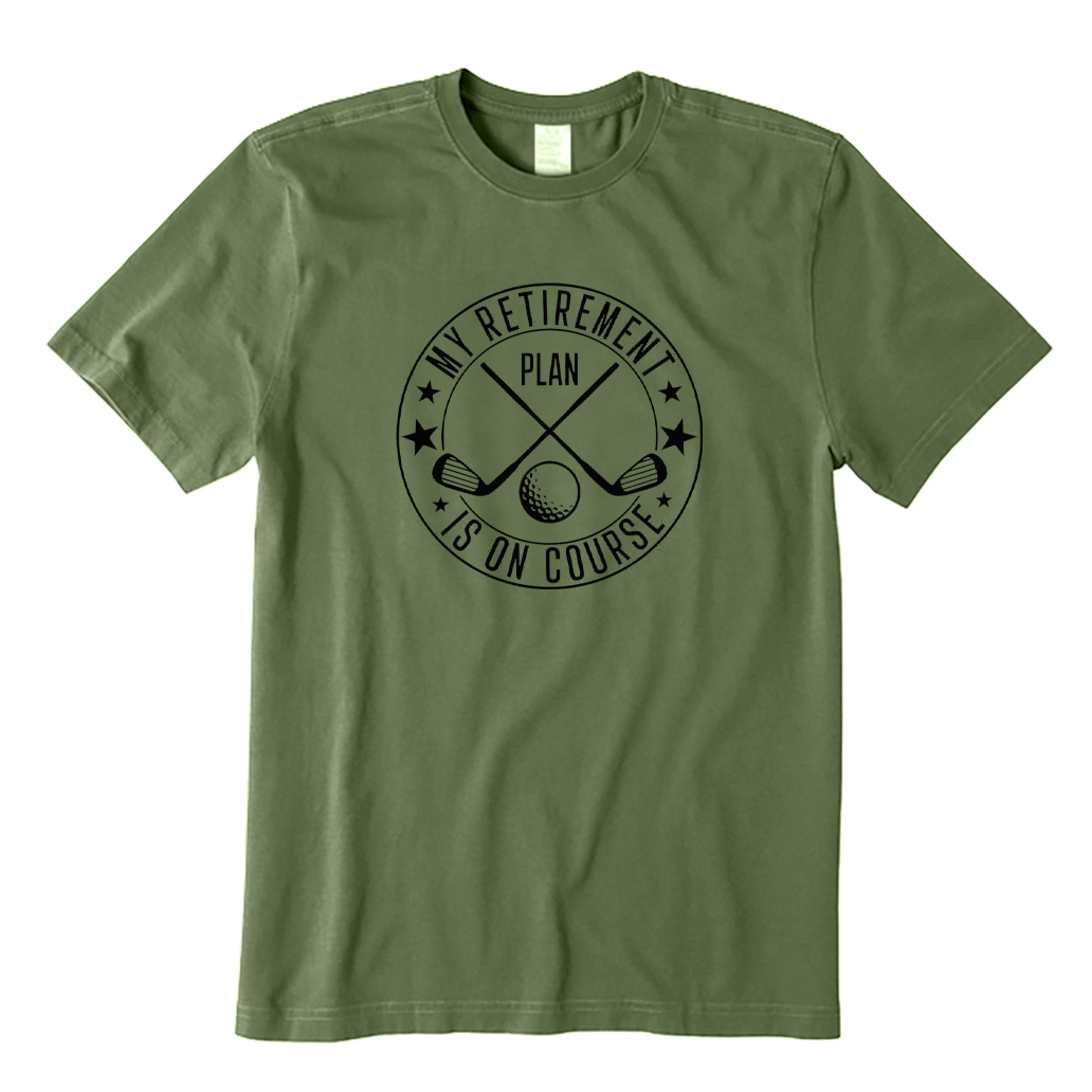 My Retirement Plan Is on Course T-shirt
