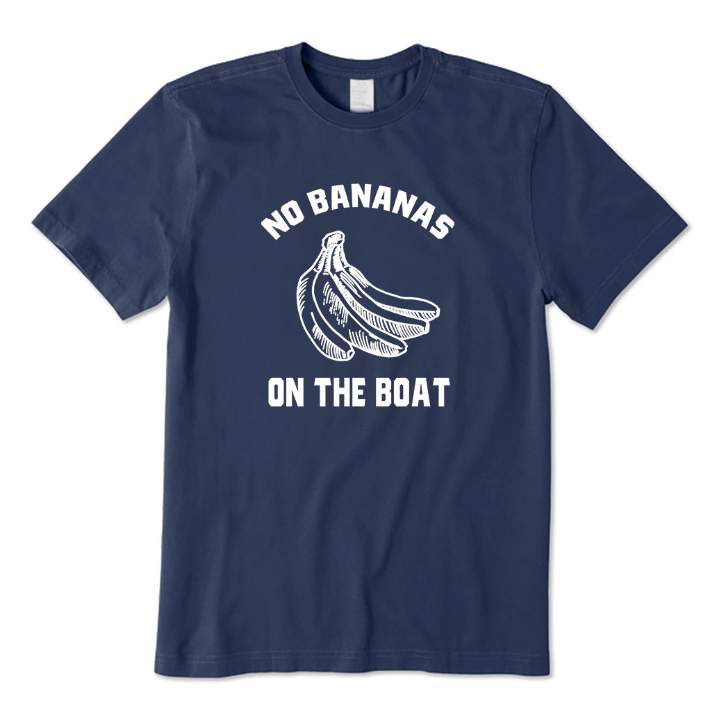 No Bananas on Boat T-Shirt