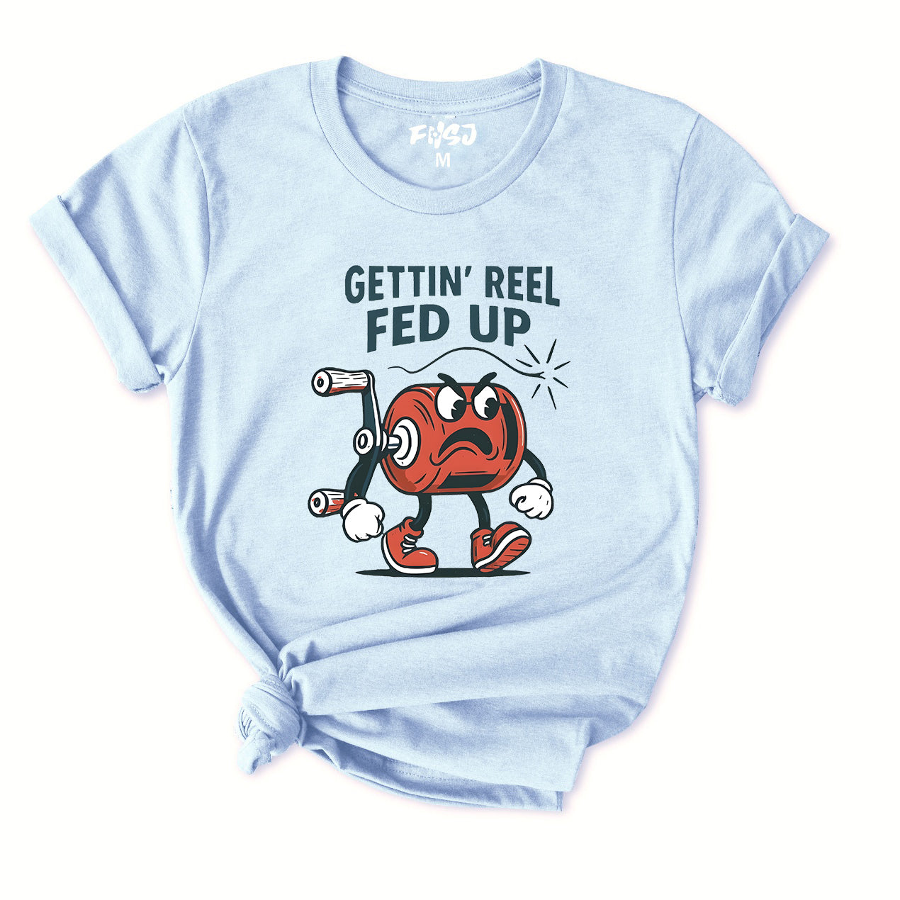 Gettin’ Reel Fed Up T-Shirt for Women