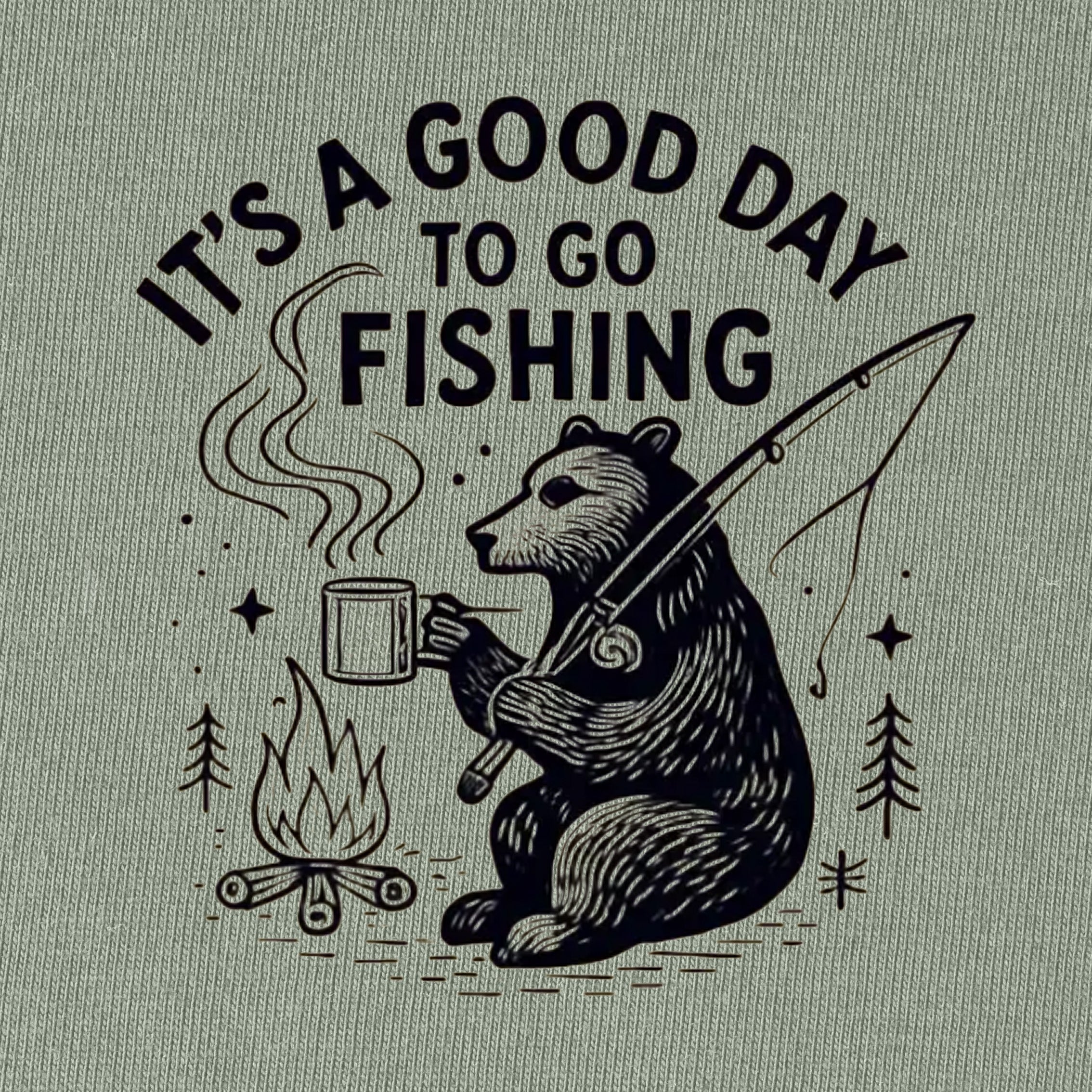 It's A Good Day To Go Fishing T-Shirt