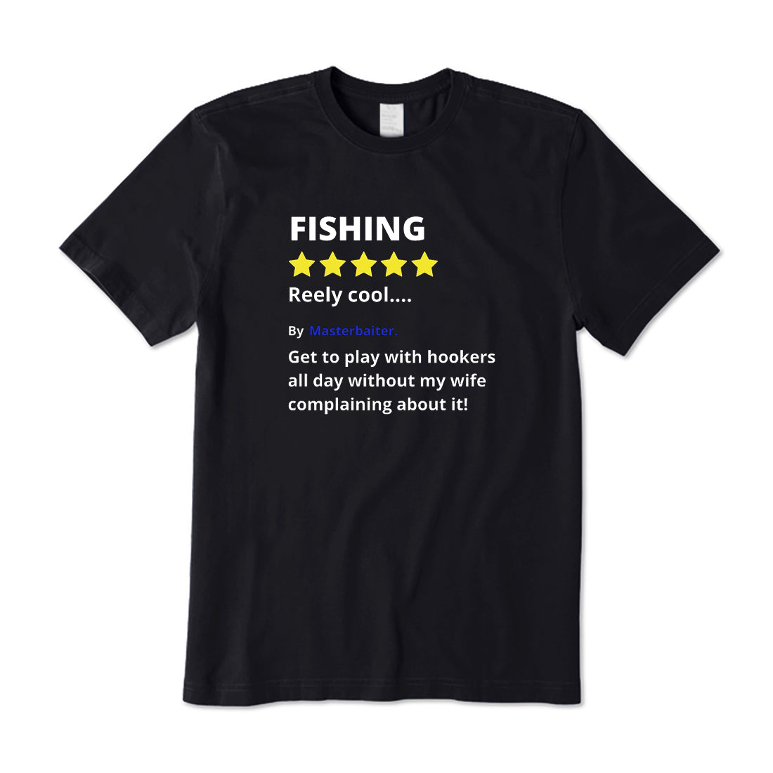 Fishing Reviews T-Shirt