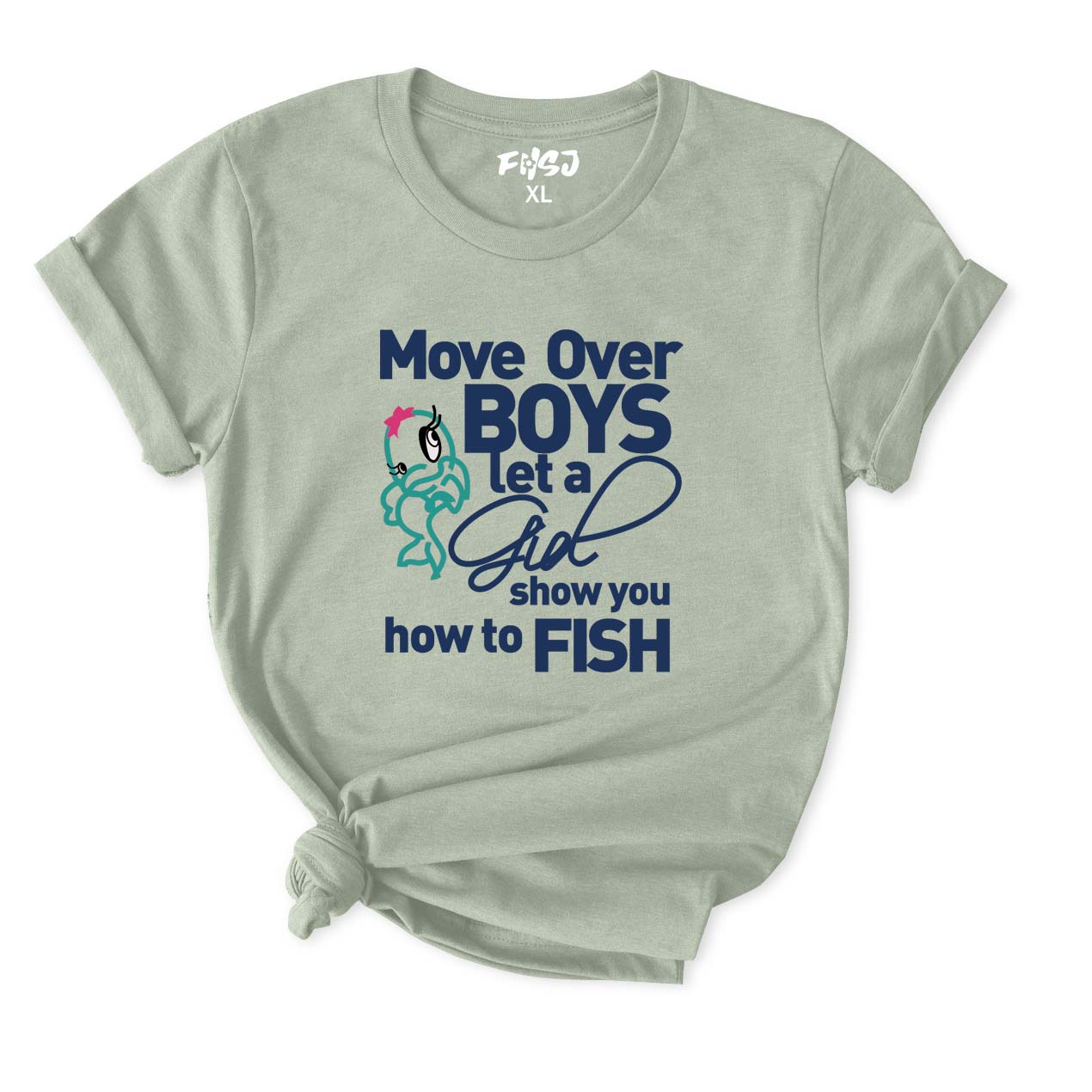 Move Over Boys Let A Girl Show You How To Fish T-Shirt for Women