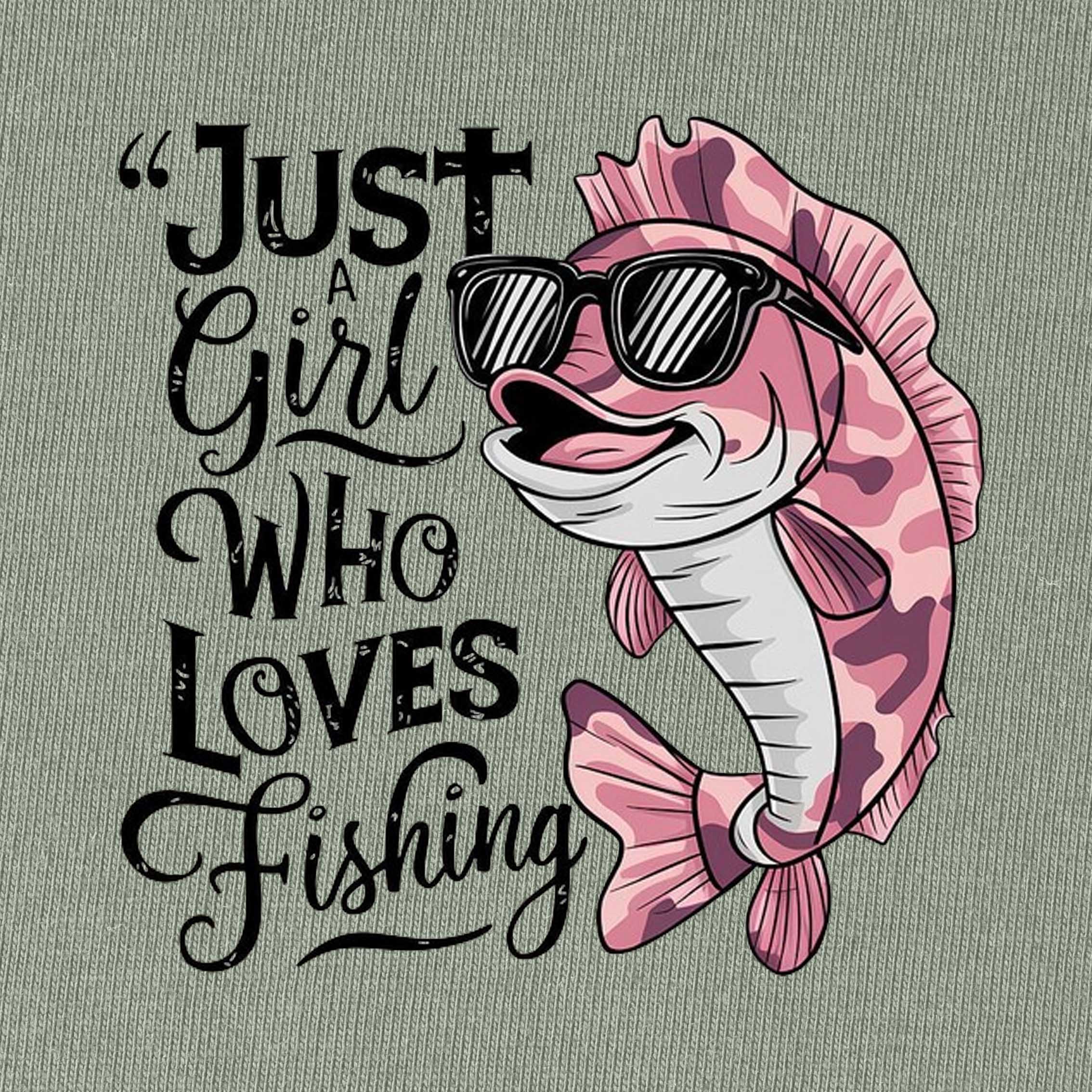 Just A Girl Who Loves Fishing T-Shirt for Women