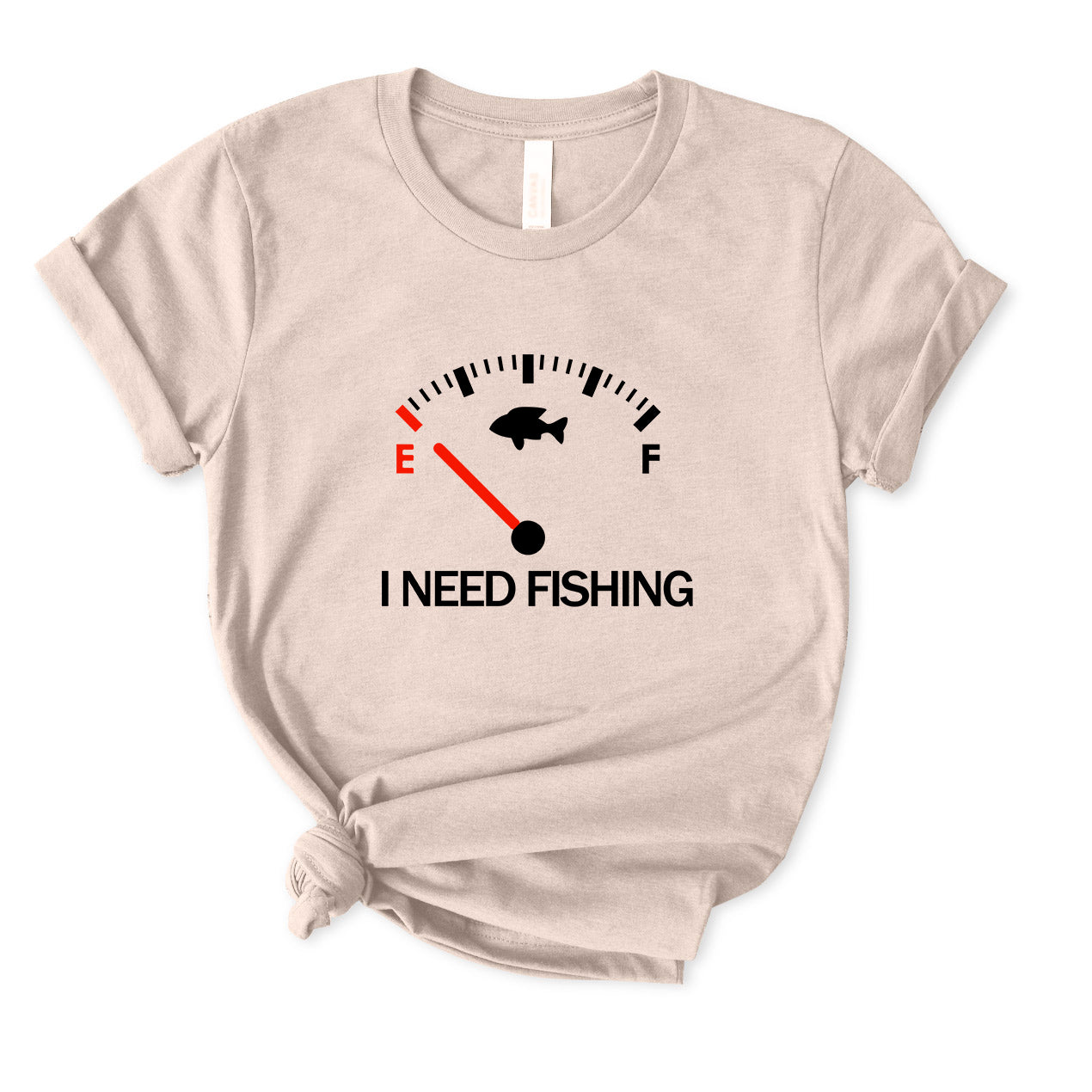 I Need Fishing T-Shirt for women