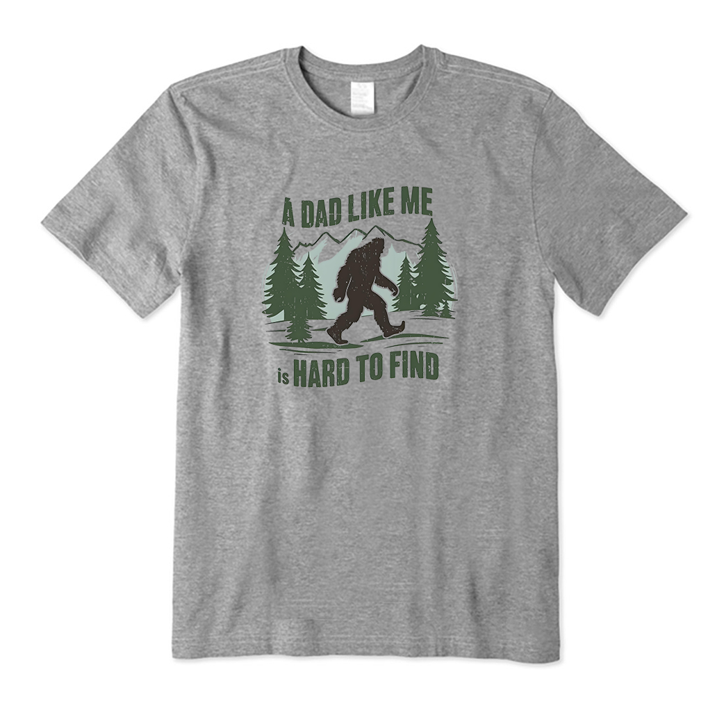 A Dad Like Me Is Hard To Find T-Shirt
