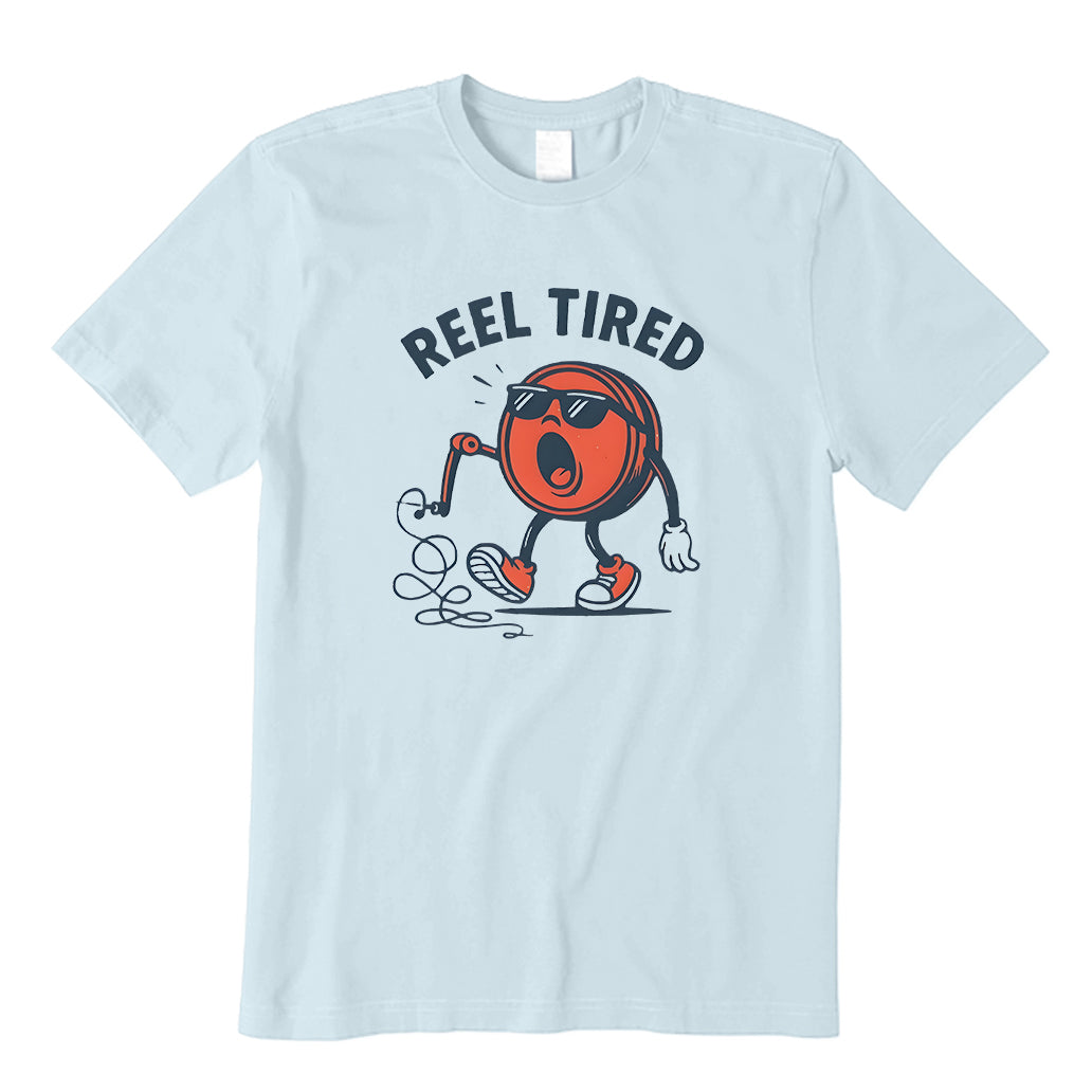 Reel Tired T-Shirt