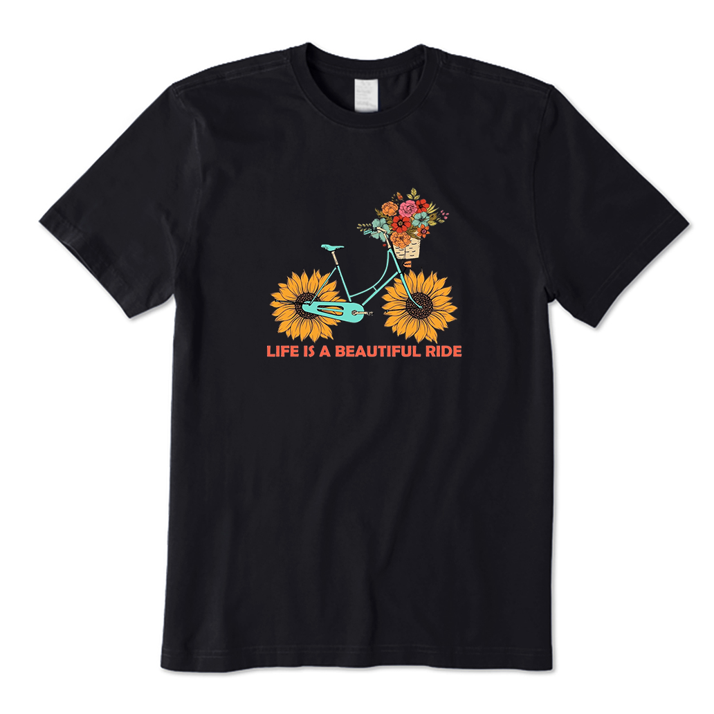 Life Is A Beautiful Ride T-Shirt