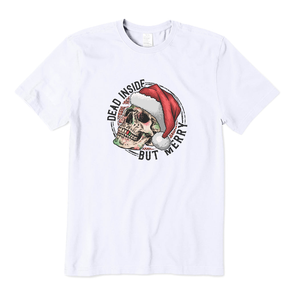 Dead Inside But Merry T-Shirt