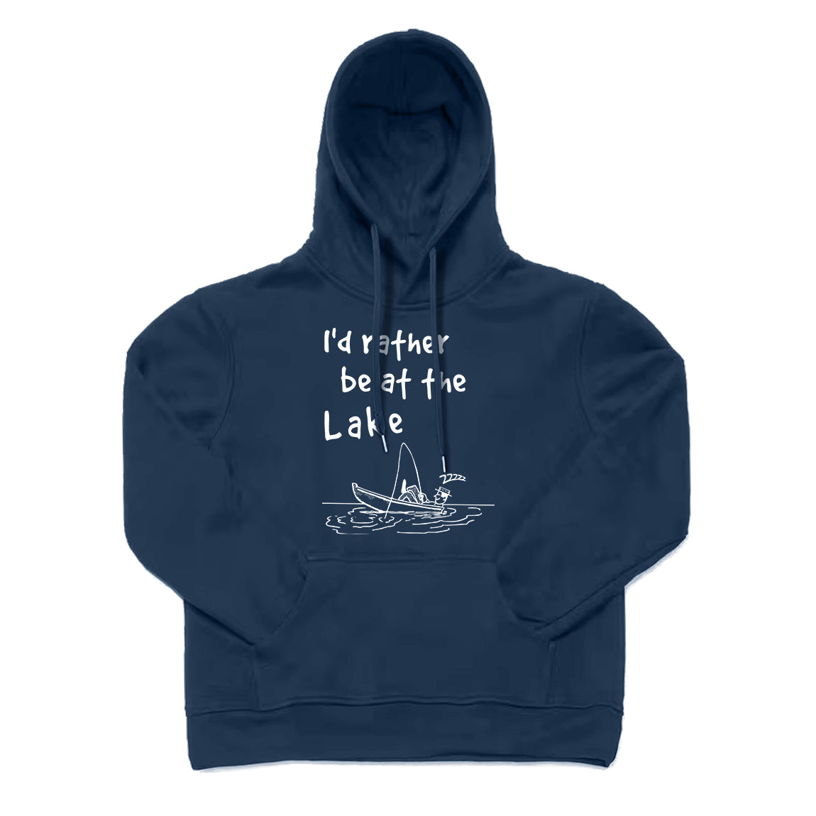 I'D RATHER BE AT THE LAKE Hoodie