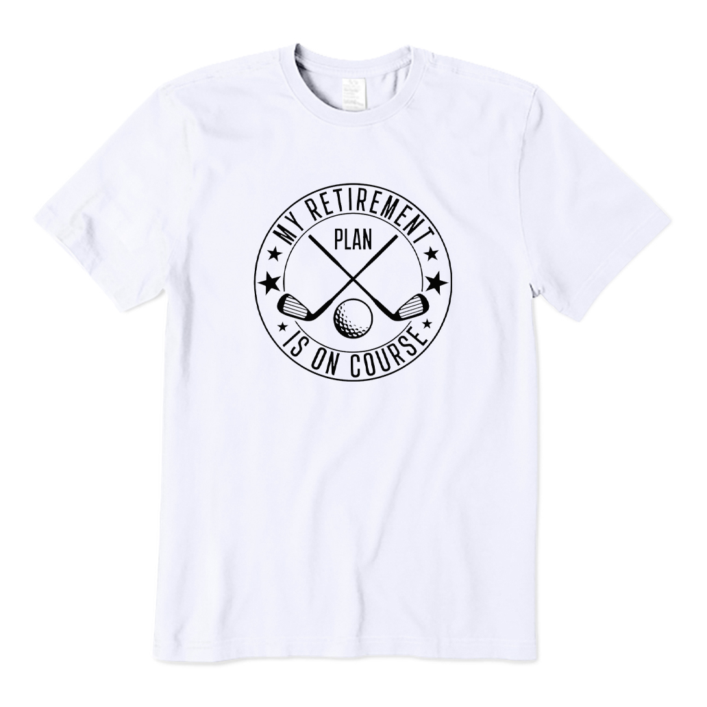 My Retirement Plan Is on Course T-shirt