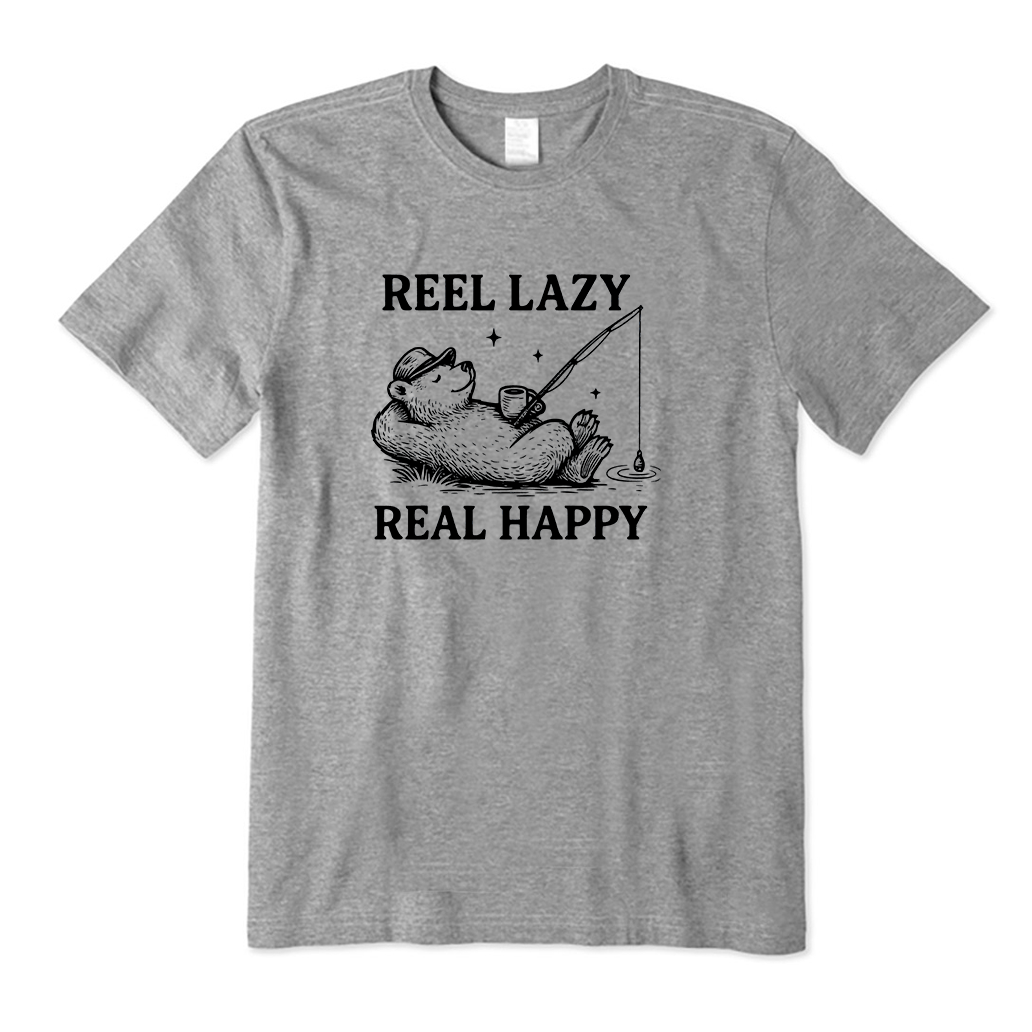 Reel Lazy Real Happy T-Shirt