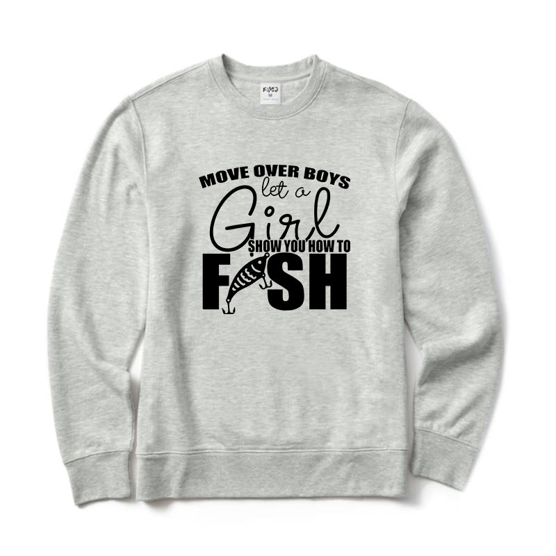 Let Girl Show You How to Fish Crewneck Sweatshirt