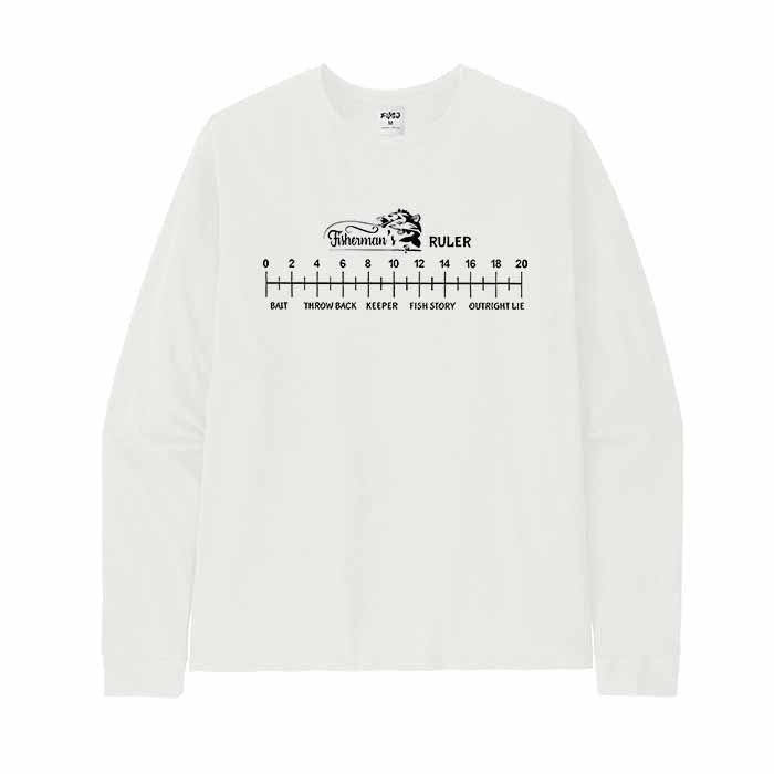 FUNNY FISHERMAN'S RULER Long Sleeve T-Shirt