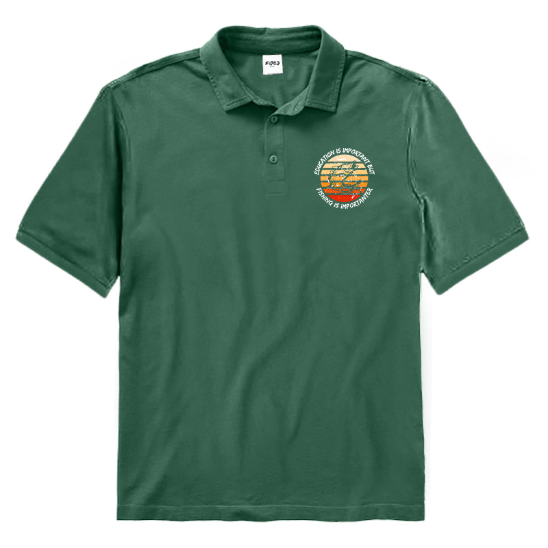 Education Is Important But Fishing Is Importanter Polo Shirt