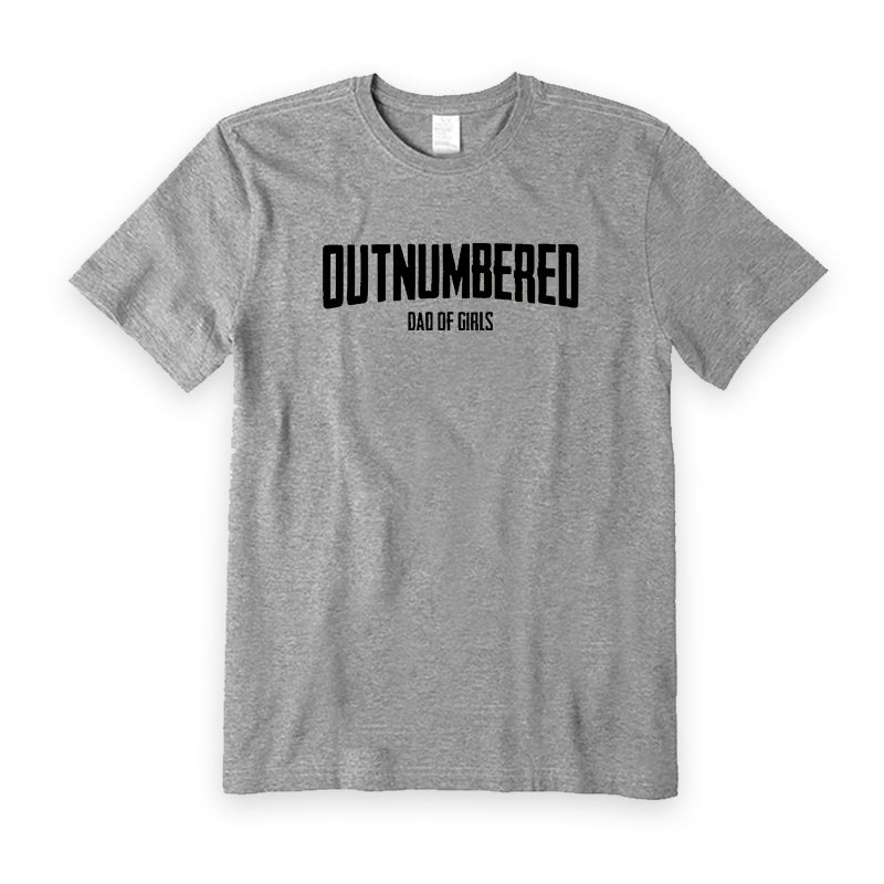 Outnumbered Dad of Girls T-Shirt