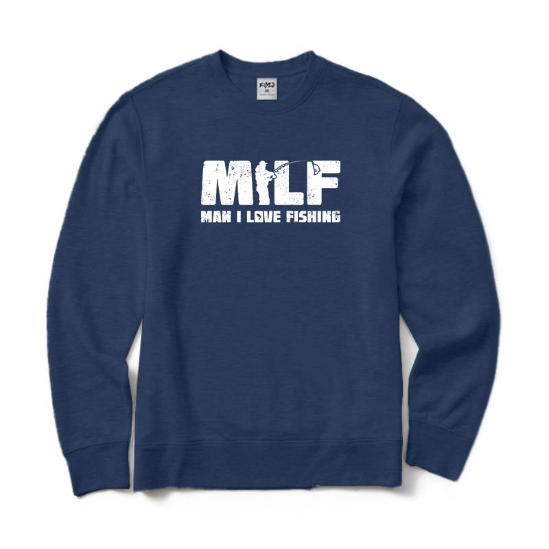 Man I Love Fishing Crewneck Sweatshirt