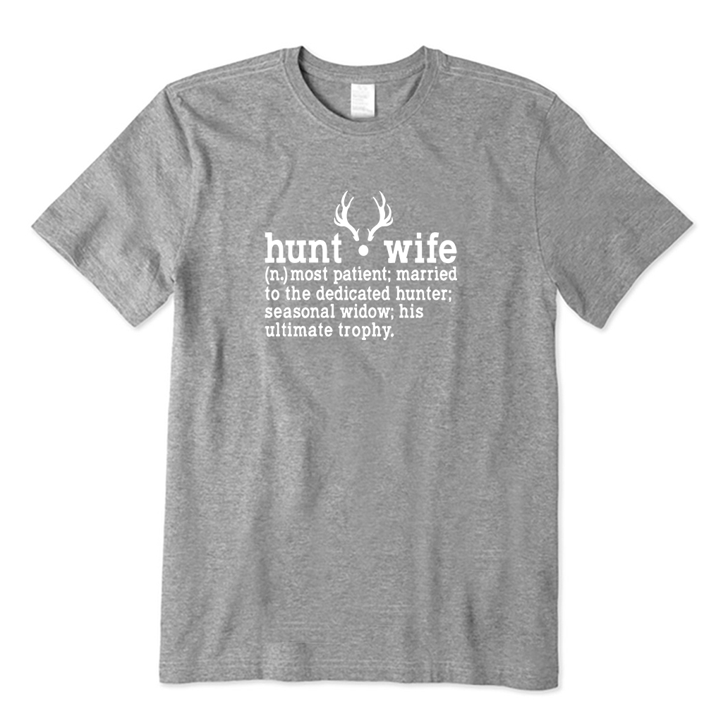 Hunt Wife T-Shirt
