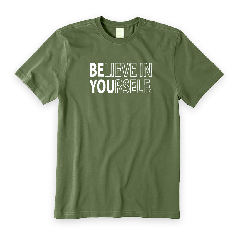 Believe In Yourself T-Shirt