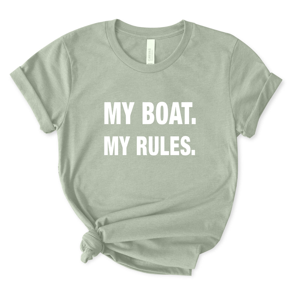 My Boat My Rules T-Shirt for Women