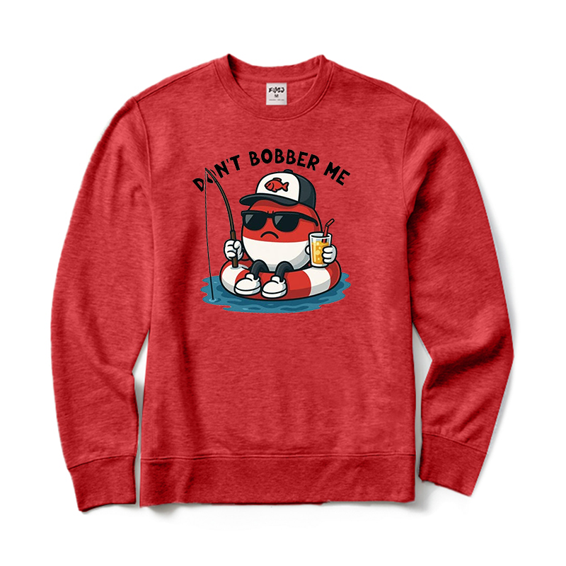 Don't Bobber Me Crewneck Sweatshirt
