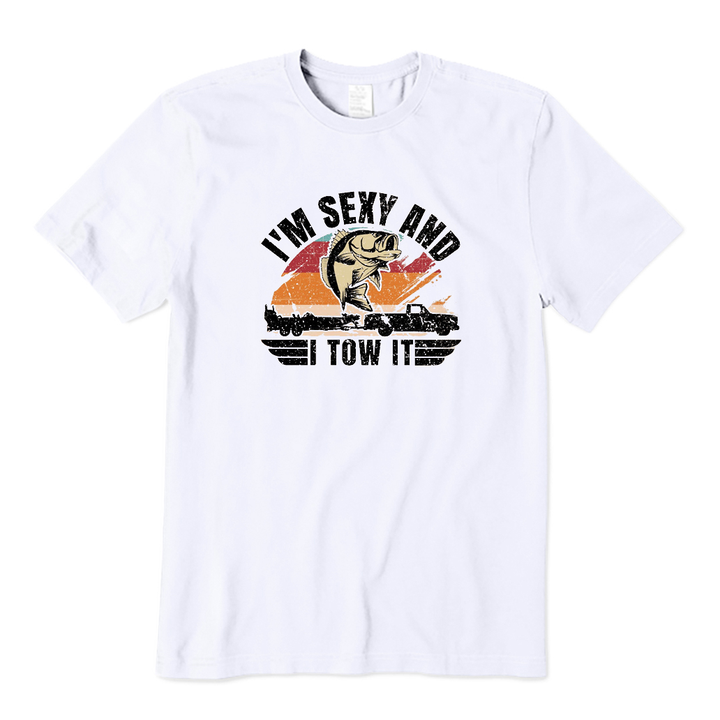 I'm Sexy and I Tow It T-Shirt