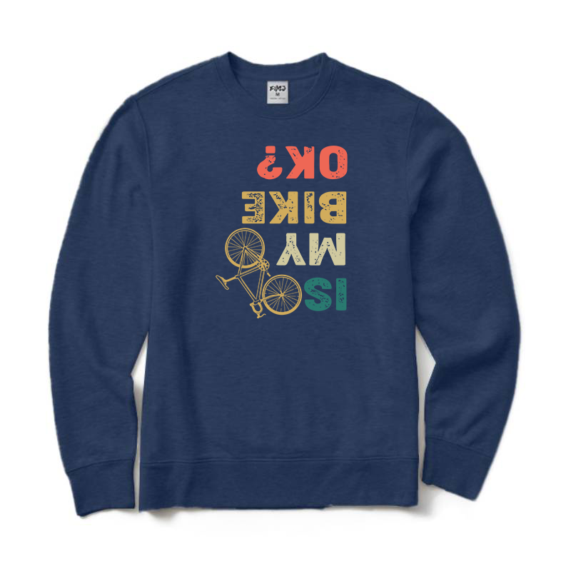 Is My Bike OK Crewneck Sweatshirt