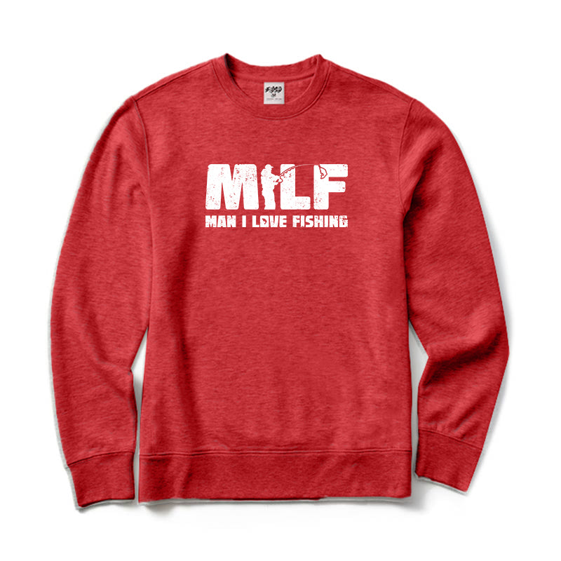 Man I Love Fishing Crewneck Sweatshirt