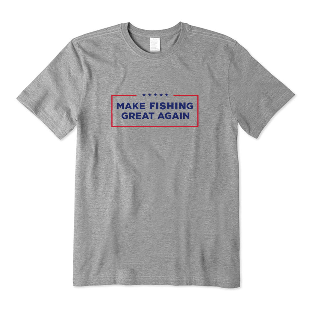 Make Fishing Great Again T-Shirt