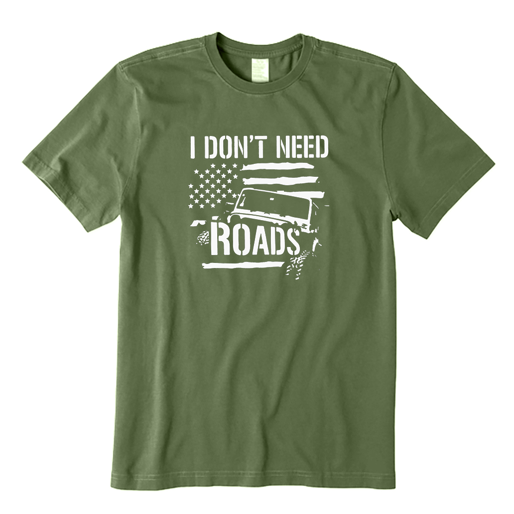 I Don't Need Roads T-Shirt