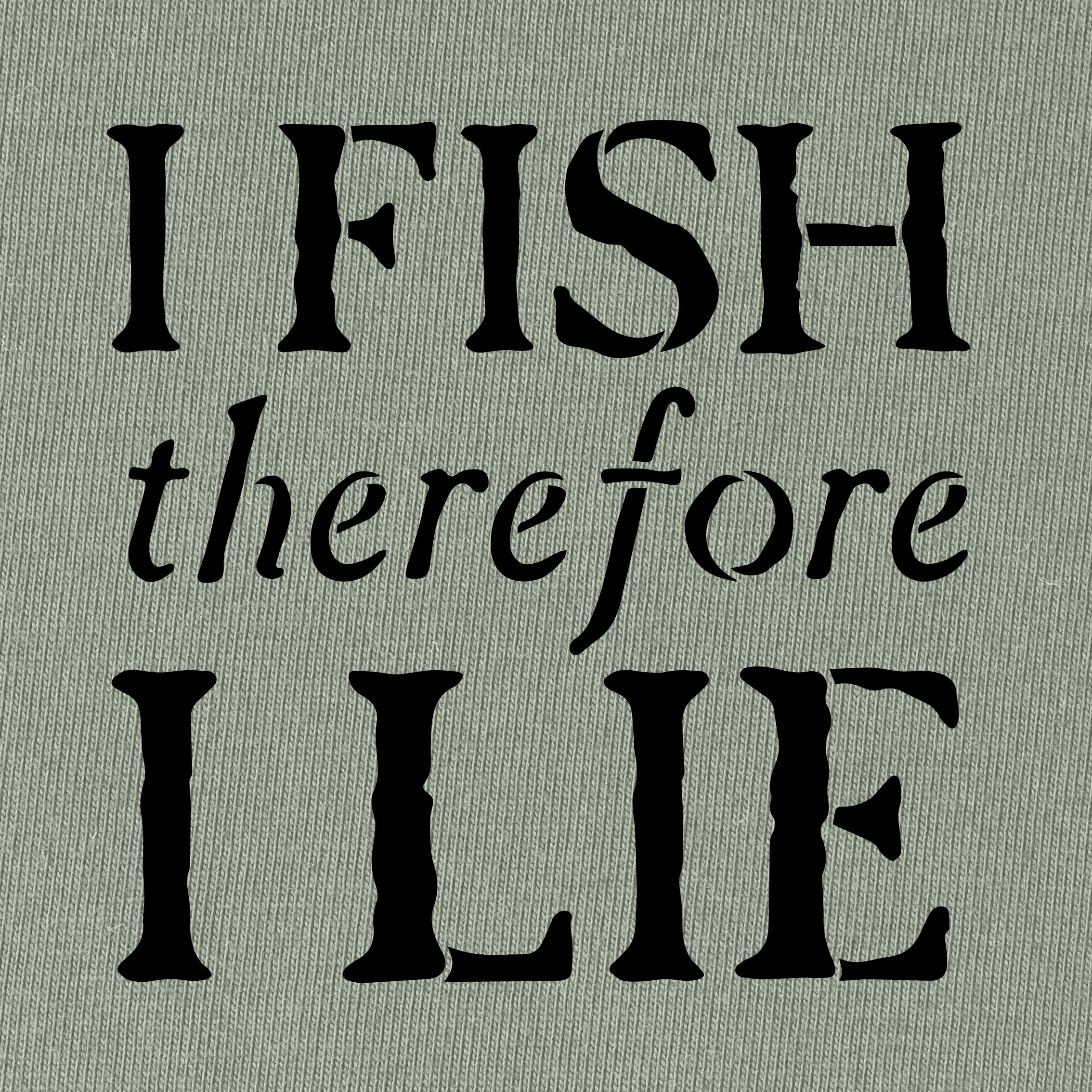 I Fish Therefore I Lie T-Shirt