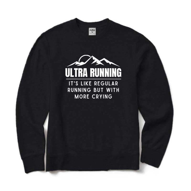 Funny Ultra Running Sweatshirt