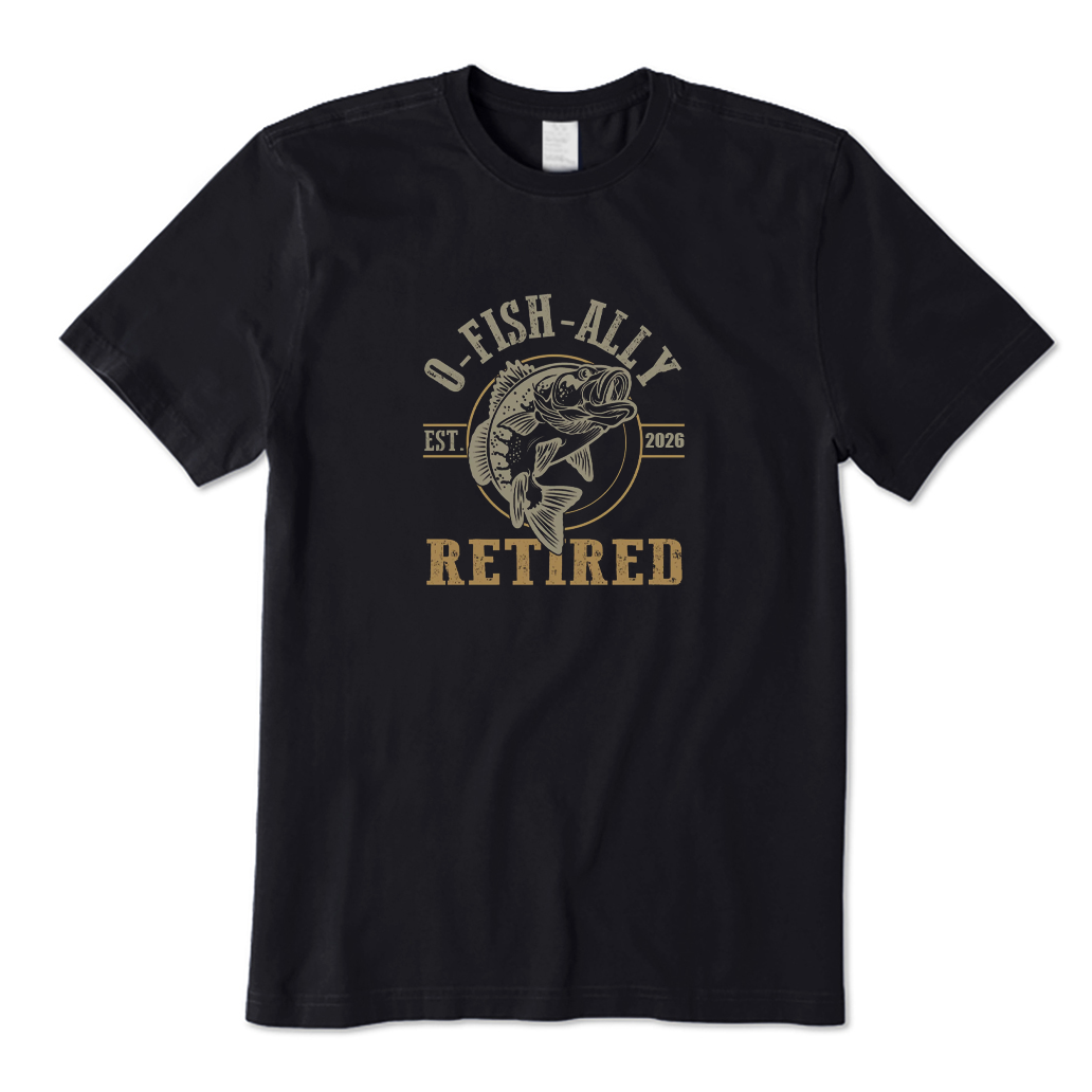 O Fish Ally Retired Est 2026 Fishing T-shirt