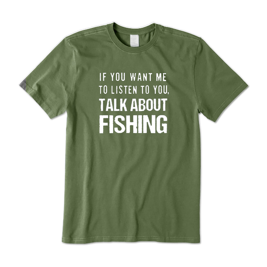 Talk About Fishing T-Shirt