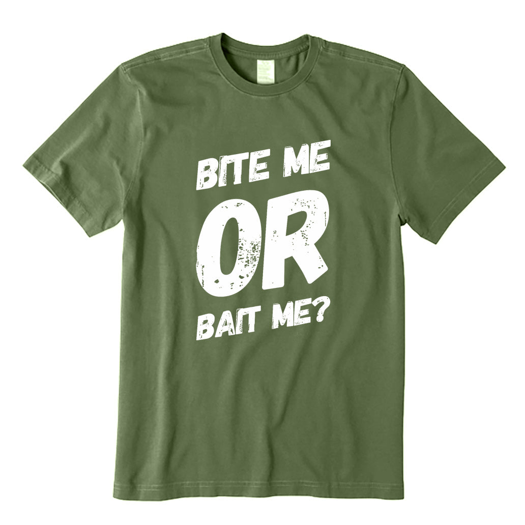Bite Me or Bait Me T-Shirt